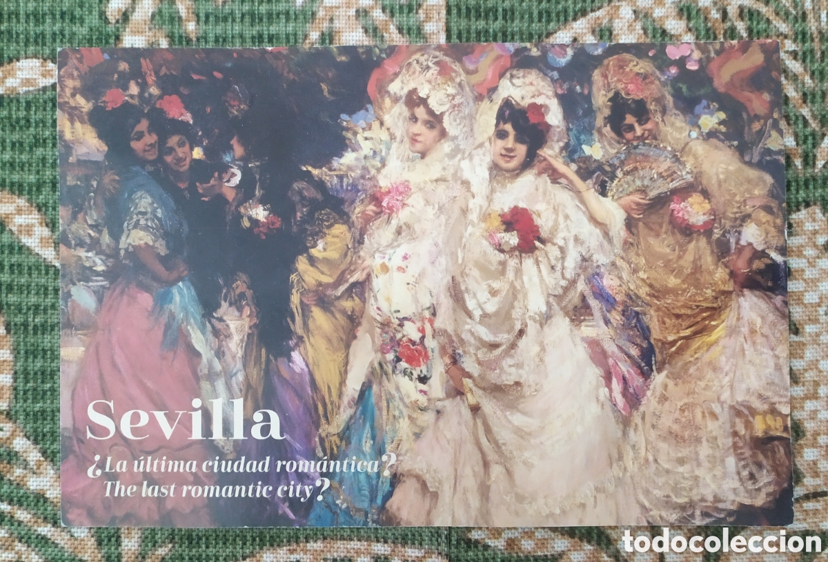 Postales: Postal Sevilla - Museo Casa Fabiola, Sevilla &iquest;La &uacute;ltima ciudad rom&aacute;ntica?