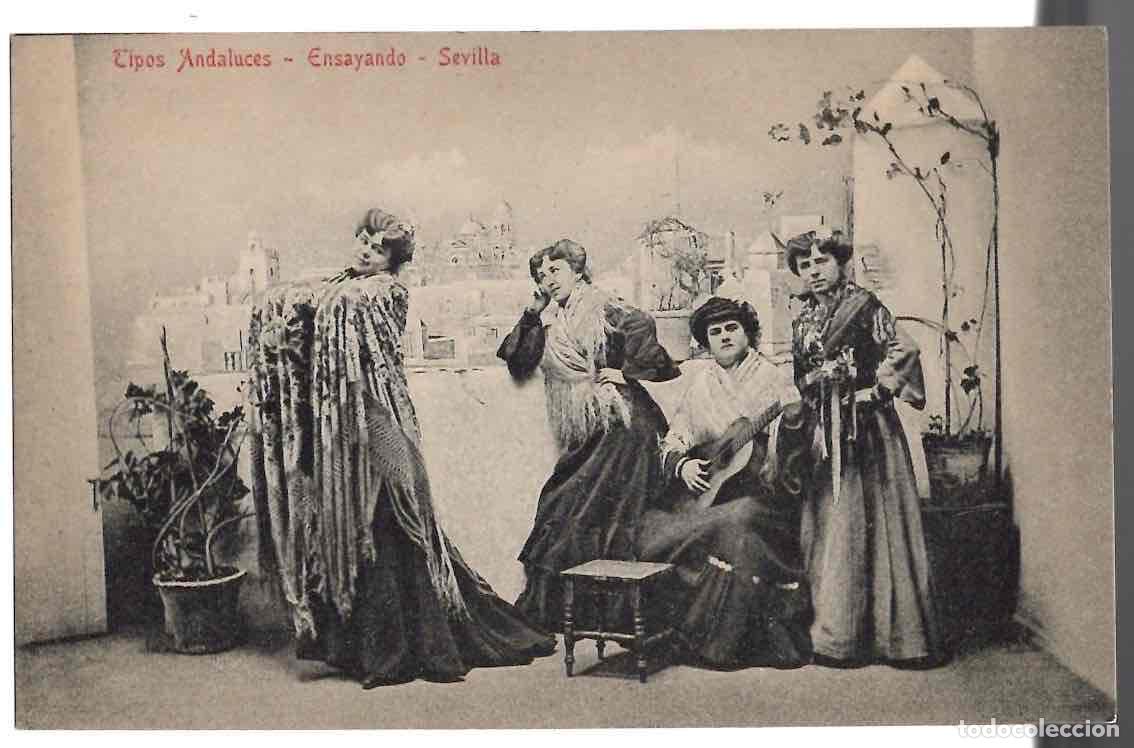 Postales: TARJETA POSTAL TIPOS ANDALUCES ENSAYANDO. COL. M. CHAPARTEGUY