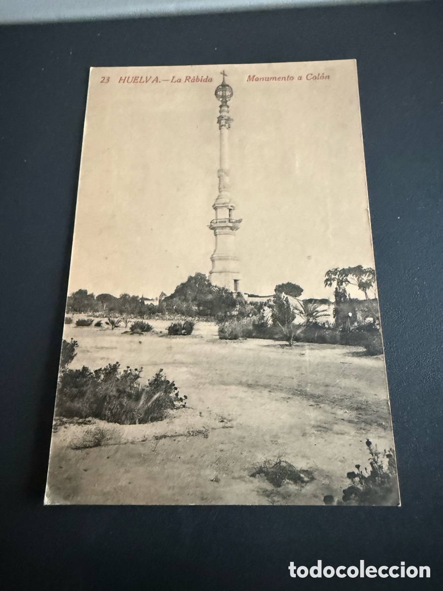 Postales: Postal. HUELVA. 23- La Rabida. Monumento a Colon