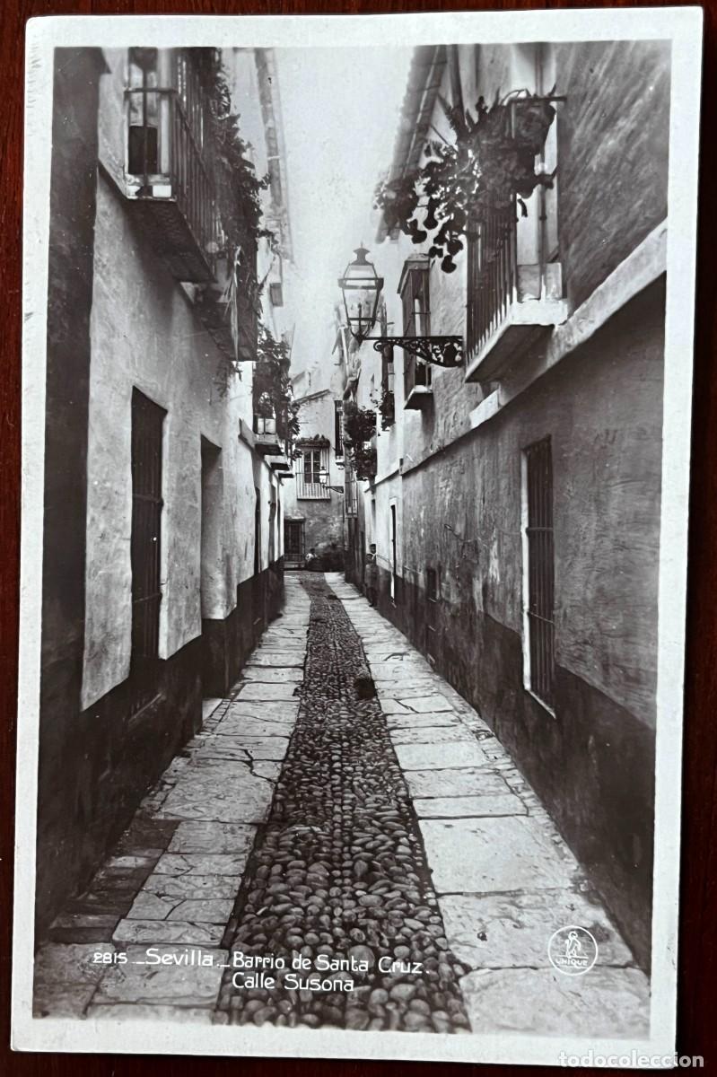 Postales: SEVILLA, BARRIO DE SANTA CRUZ, CALLE SUSONA, EDICIONES UNIQUE, SIN CIRCULAR