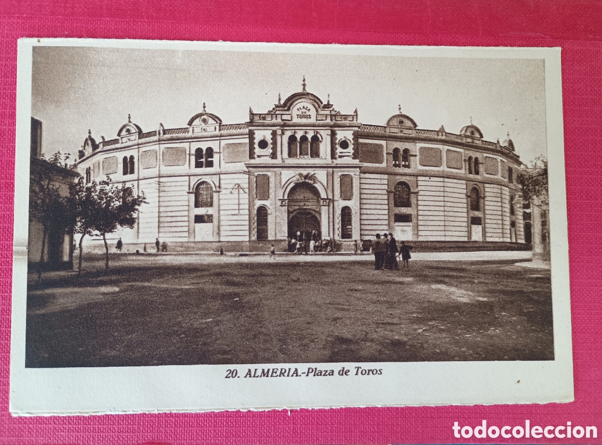 Postales: ALMER&Iacute;A - PLAZA DE TOROS - L. ROISIN