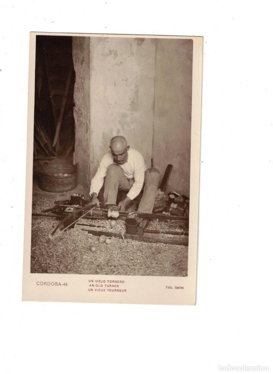Postales: CORDOBA. UN VIEJO TORNERO. 44 GADES