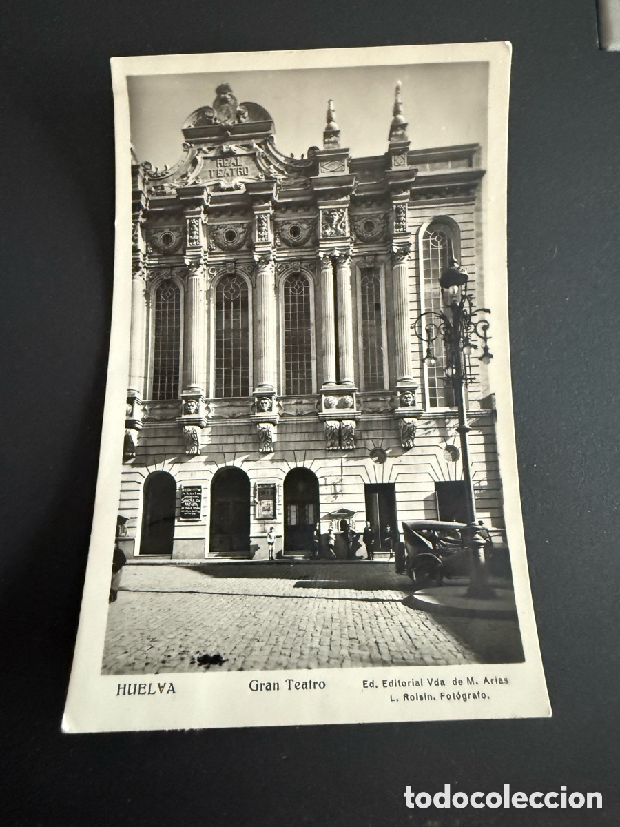 Postales: Postal. HUELVA. GRAN TEATRO. Ed Viuda de M Arias
