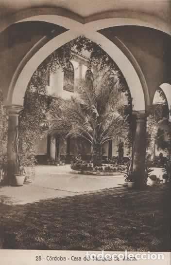Postales: CORDOBA SIN ESCRIBIR CASA DEL MARQUES DE VIANA