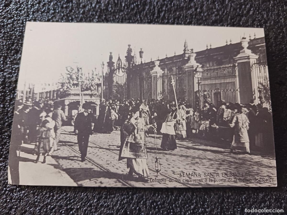 Postales: postal facsimil de sevilla antigua, semana santa, cofradia de las cigarreras, 1904, colec. P.C.P.