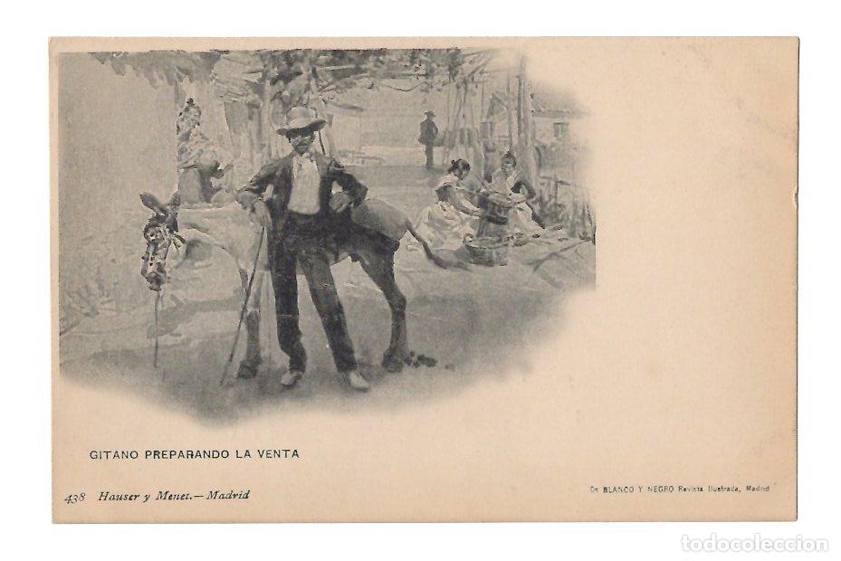 Postales: TARJETA POSTAL GITANO PREPARANDO LA VENTA N&ordm; 438 HAUSER Y MENET DE BLANCO Y NEGRO