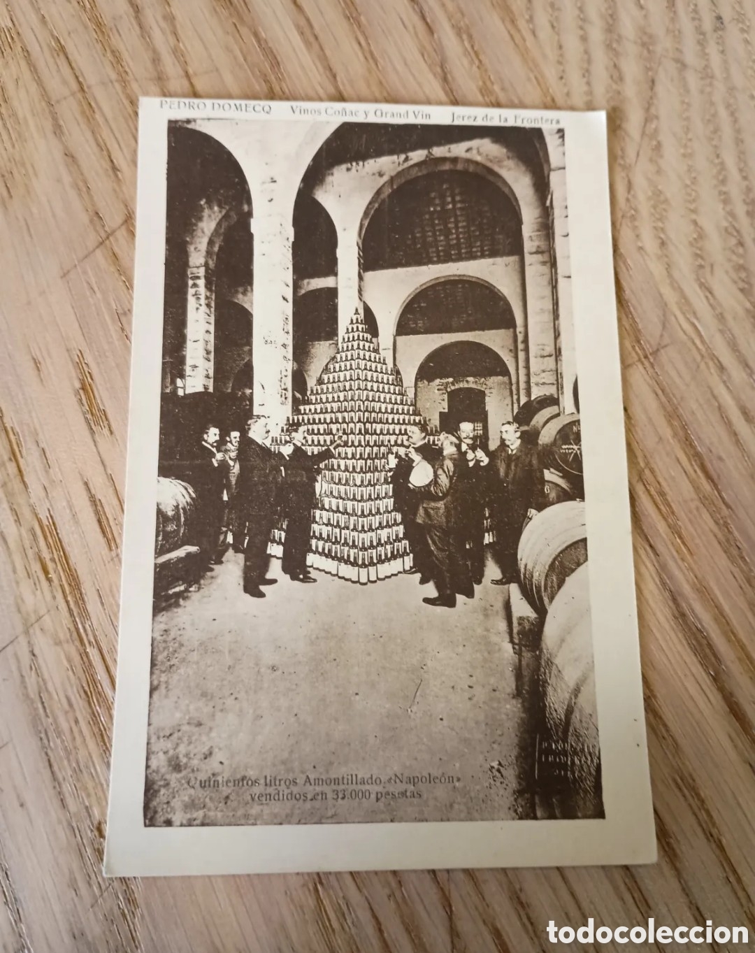 Postales: JEREZ DE LA FRONTERA (CADIZ) - PEDRO DOMECQ - QUINIENTOS LITROS AMONTILLADO &rdquo;NAPOLE&Oacute;N&rdquo;... - MATEU
