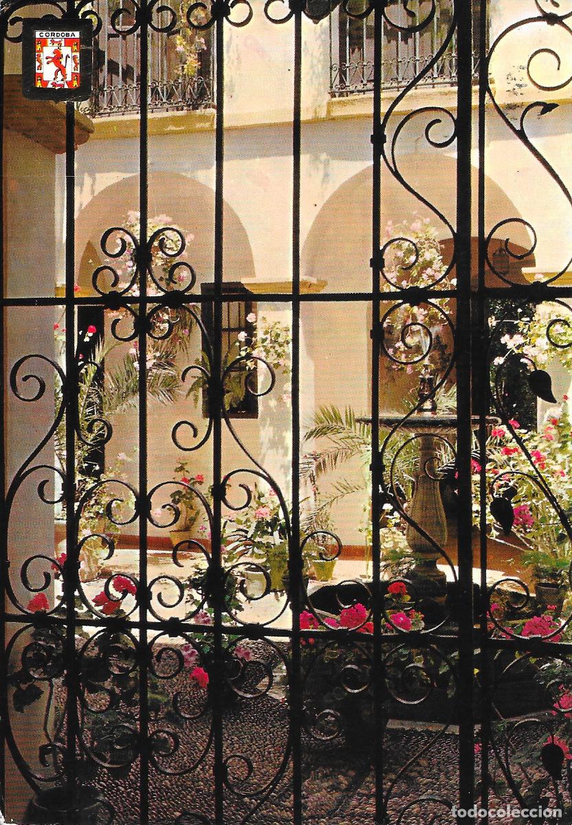 Postales: [POSTAL] Patio cordob&eacute;s y cancela art&iacute;stica. C&oacute;rdoba (circulada)