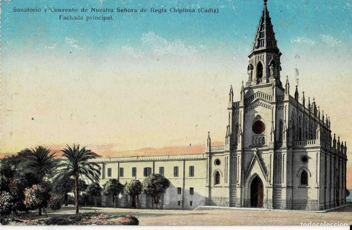 Postales: POSTAL ANTIGUA DE CHIPIONA. SANTUARIO Y CONVENTO DE NUESTRA SE&Ntilde;ORA DE REGLA. FACHADA. P-ANCHP-084