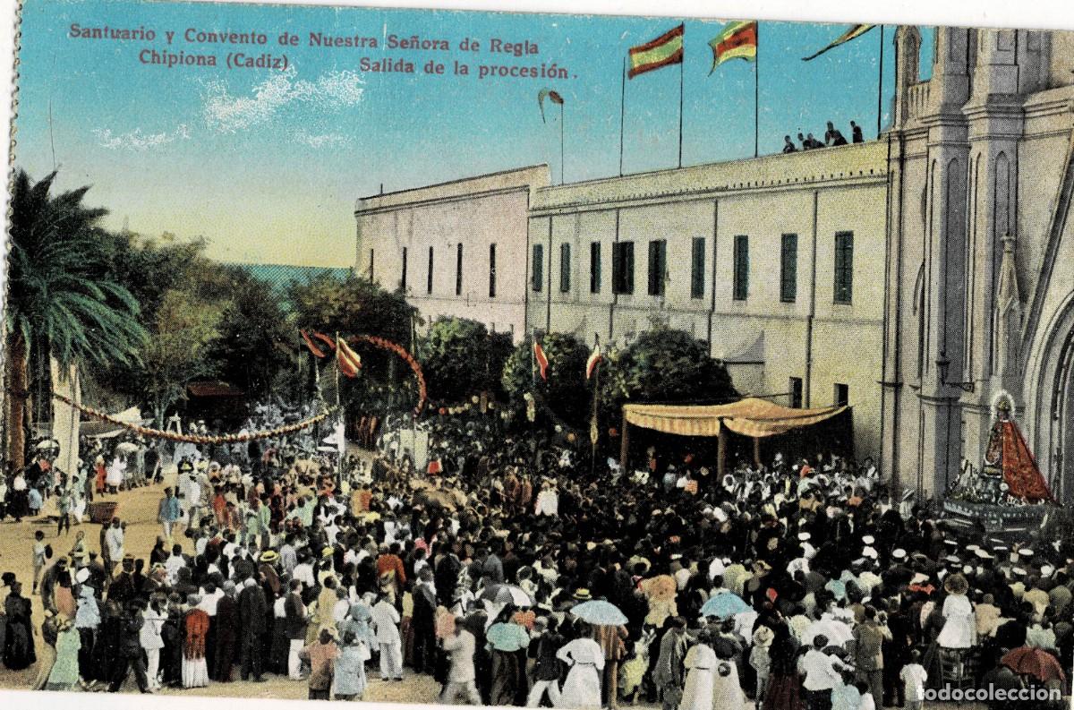 Postales: POSTAL ANTIGUA DE CHIPIONA. SANTUARIO Y CONVENTO DE NUESTRA SE&Ntilde;ORA DE REGLA. PROCESI&Oacute;N. P-ANCHP-090