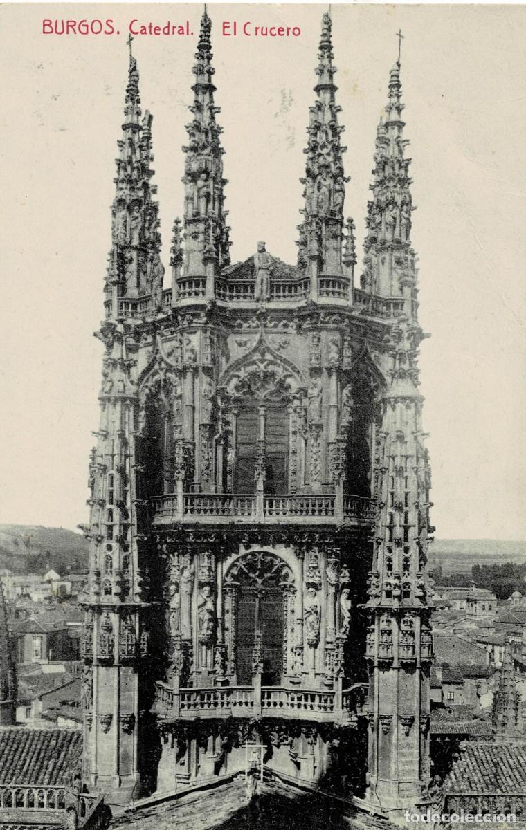 Postales: POSTAL ANTIGUA CASTILLA Y LEON. BURGOS. CATEDRAL. EL CRUCERO. P-CASTLE-1317