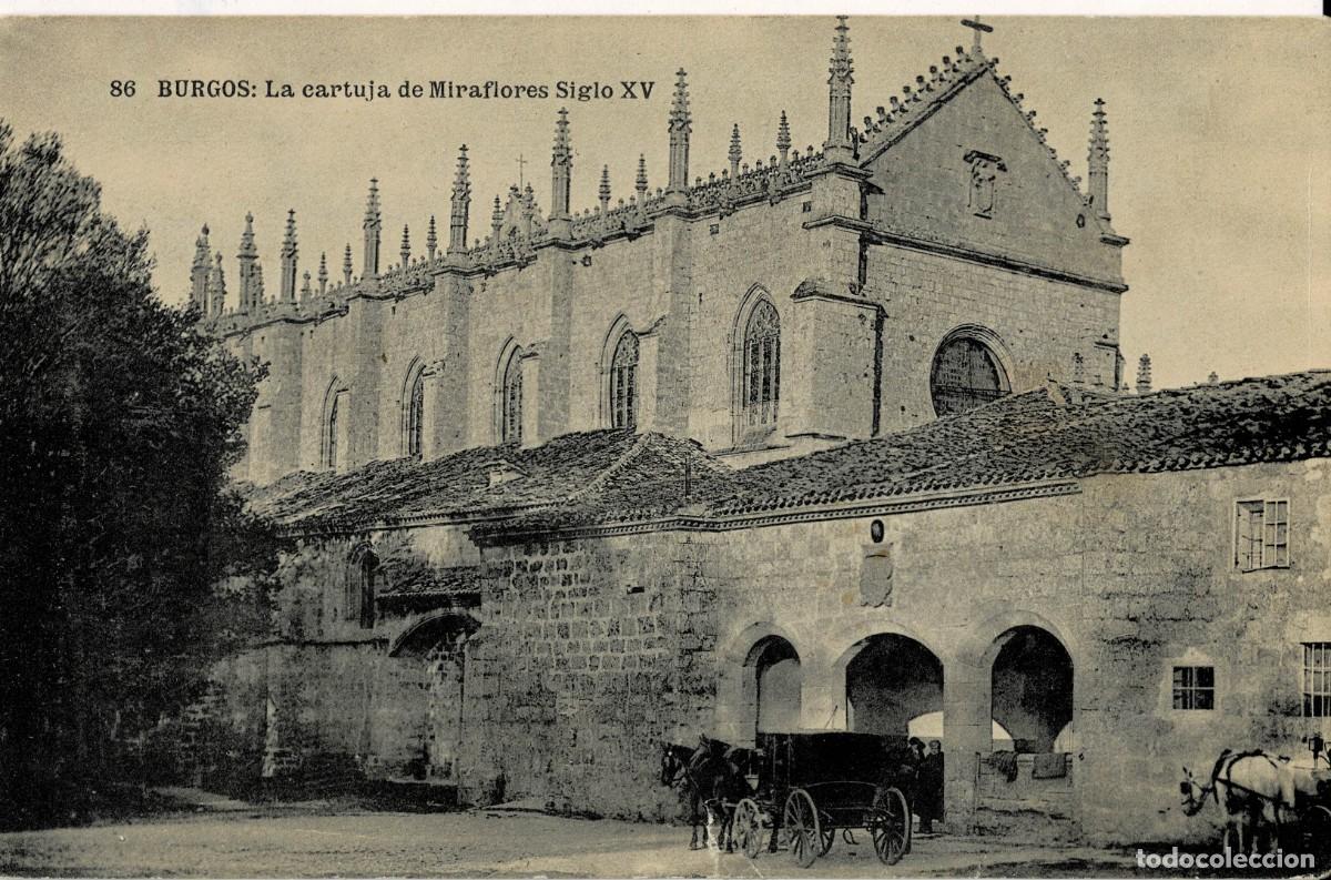 Postales: POSTAL ANTIGUA CASTILLA Y LEON. BURGOS. LA CARTUJA DE MIRAFLORES SIGLO XV. P-CASTLE-1319