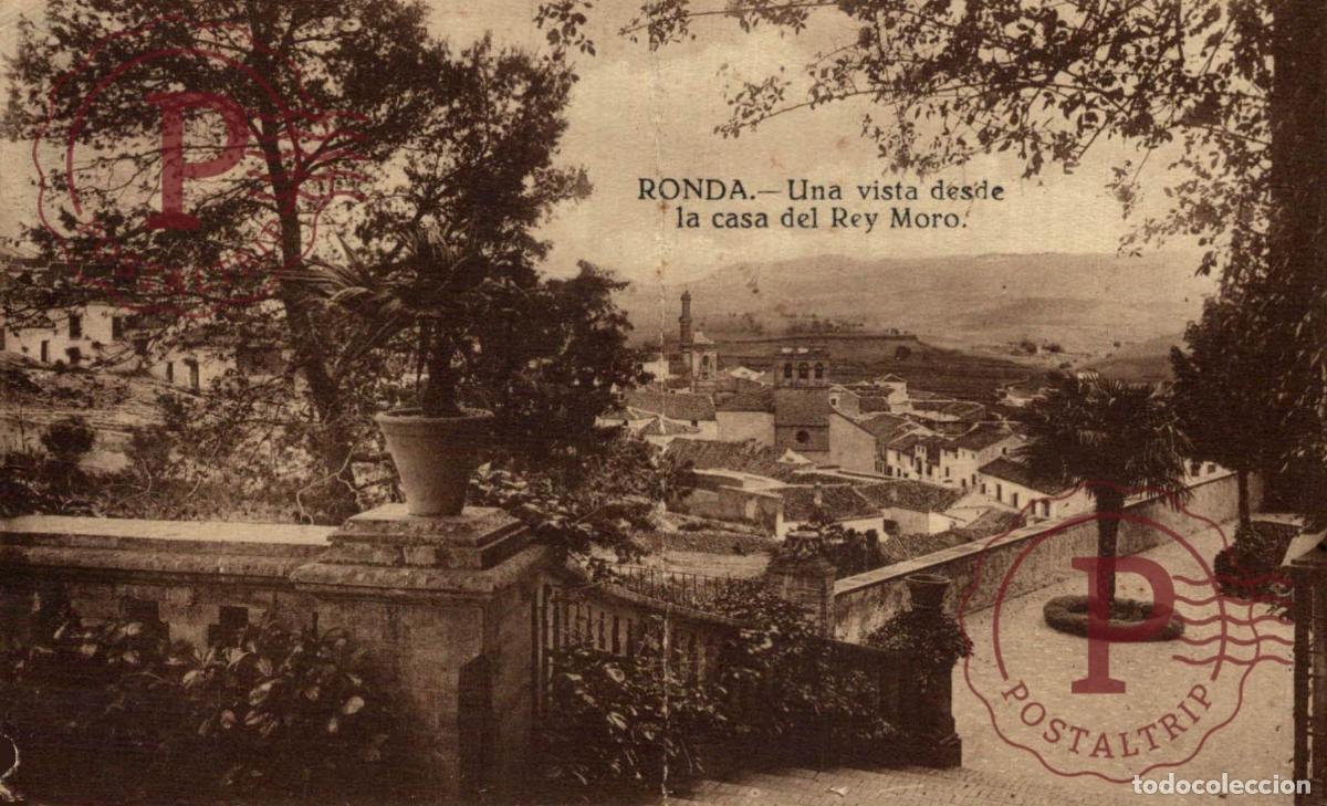 Postcards: MALAGA. RONDA. UNA VISTA DESDE LA CASA DEL REY MORO. doblada