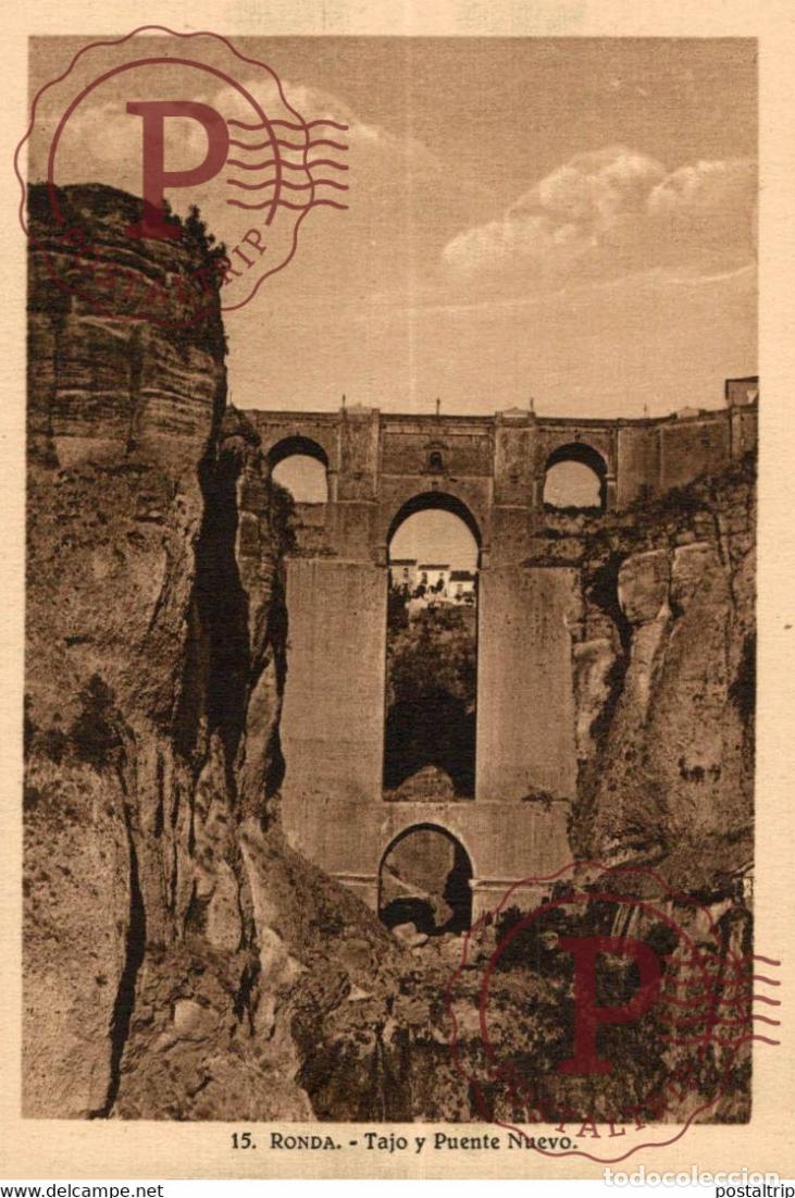 Postcards: MALAGA RONDA TAJO Y PUENTE NUEVO ANDALUCIA MALAGA ESPA&Ntilde;A ESPAGNE