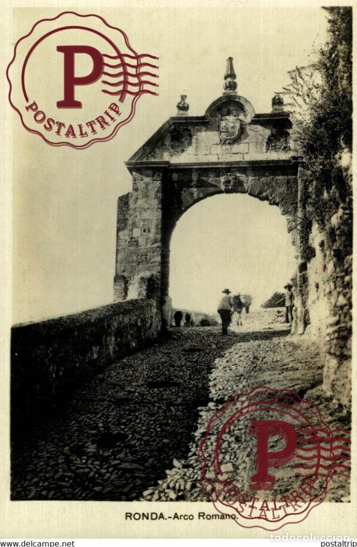Postkarten: M&Aacute;LAGA. RONDA. ARCO ROMANO. FOTOGRAFICA.