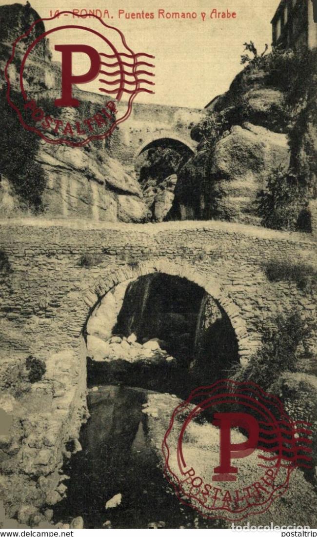 Postkarten: M&Aacute;LAGA. RONDA. PUENTE ROMANO Y ARABE.