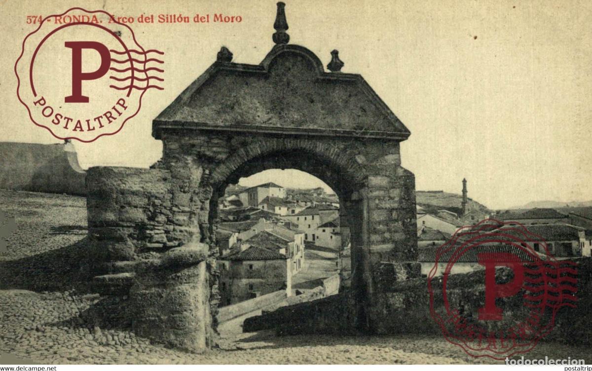 Cartes Postales: M&Aacute;LAGA. RONDA. ARCO DEL SILLON DEL MORO.