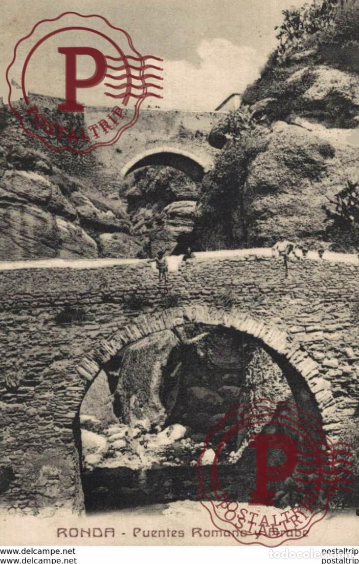 Postales: M&aacute;laga - Ronda, Puentes Romano y Arabe. Andalucia Espa&ntilde;a