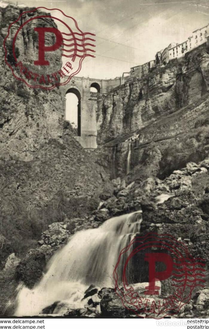 Postales: M&aacute;laga - Ronda, Puente nuevo del Tajo y Cascada. Andalucia Espa&ntilde;a