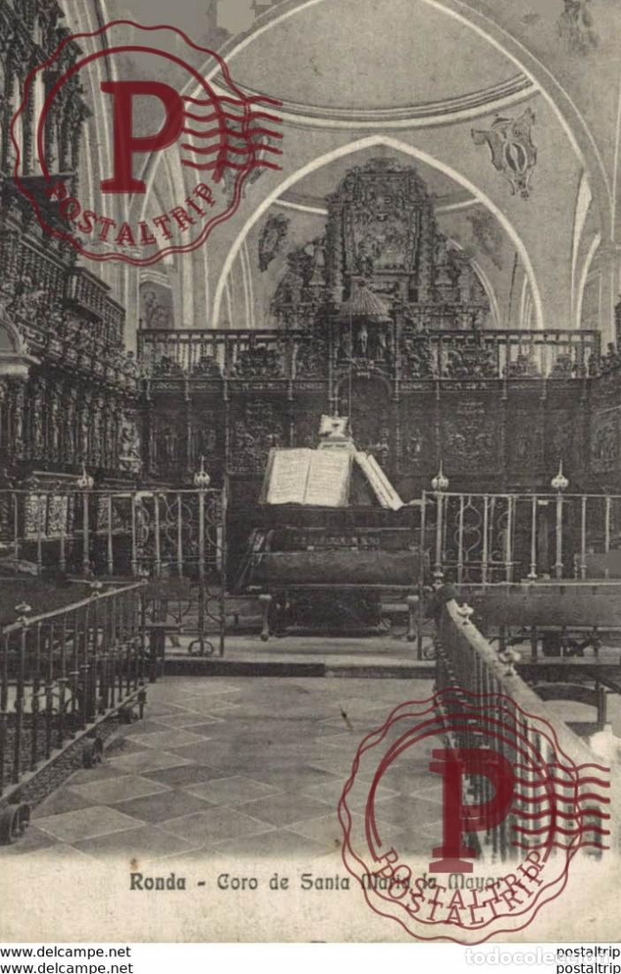 Postales: M&aacute;laga - Ronda, Coro de Santa Mar&iacute;a La Mayor. Andalucia Espa&ntilde;a
