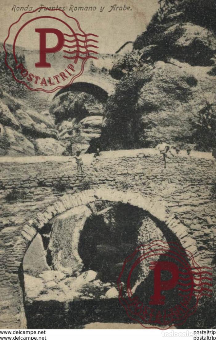 Postales: M&aacute;laga - Ronda, Puentes Romano y Arabe. Andalucia Espa&ntilde;a
