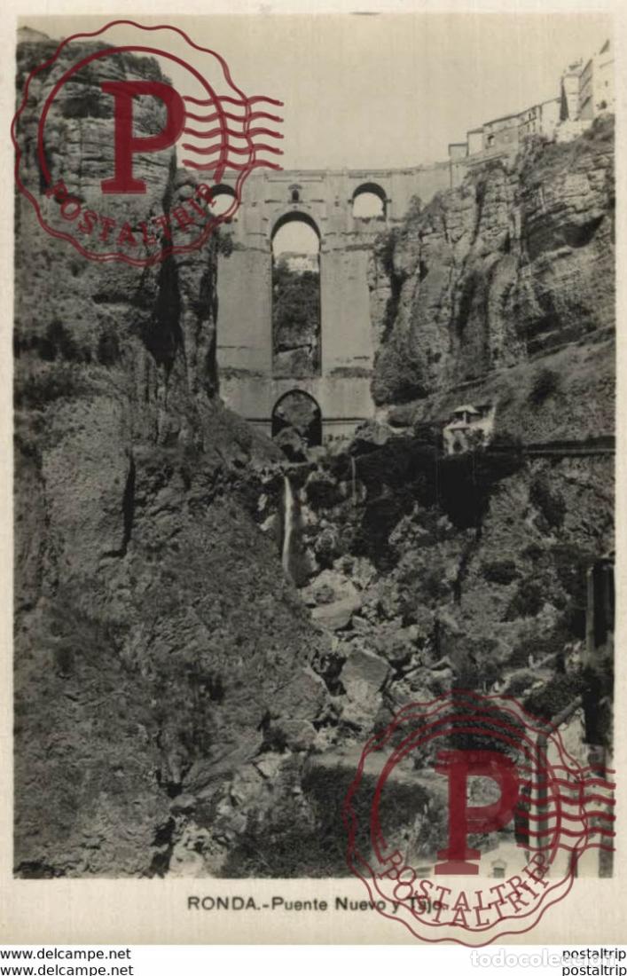 Postales: M&aacute;laga - Ronda, Puente Romano y Tajo. Andalucia Espa&ntilde;a