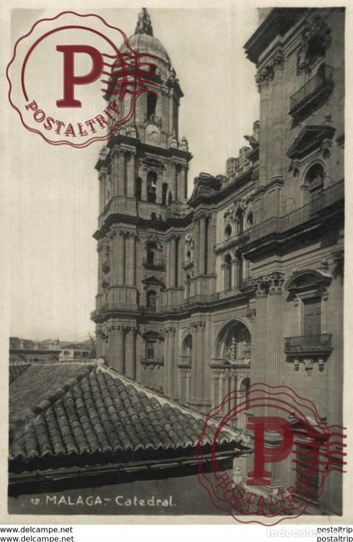 Postales: M&aacute;laga - La Catedral. Andalucia Espa&ntilde;a