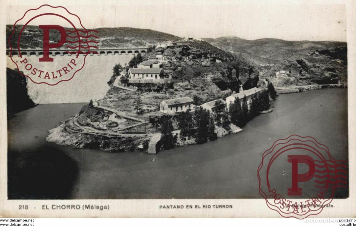 Postales: M&aacute;laga -El Chorro, Pantano en el R&iacute;o Turron. Andalucia Espa&ntilde;a