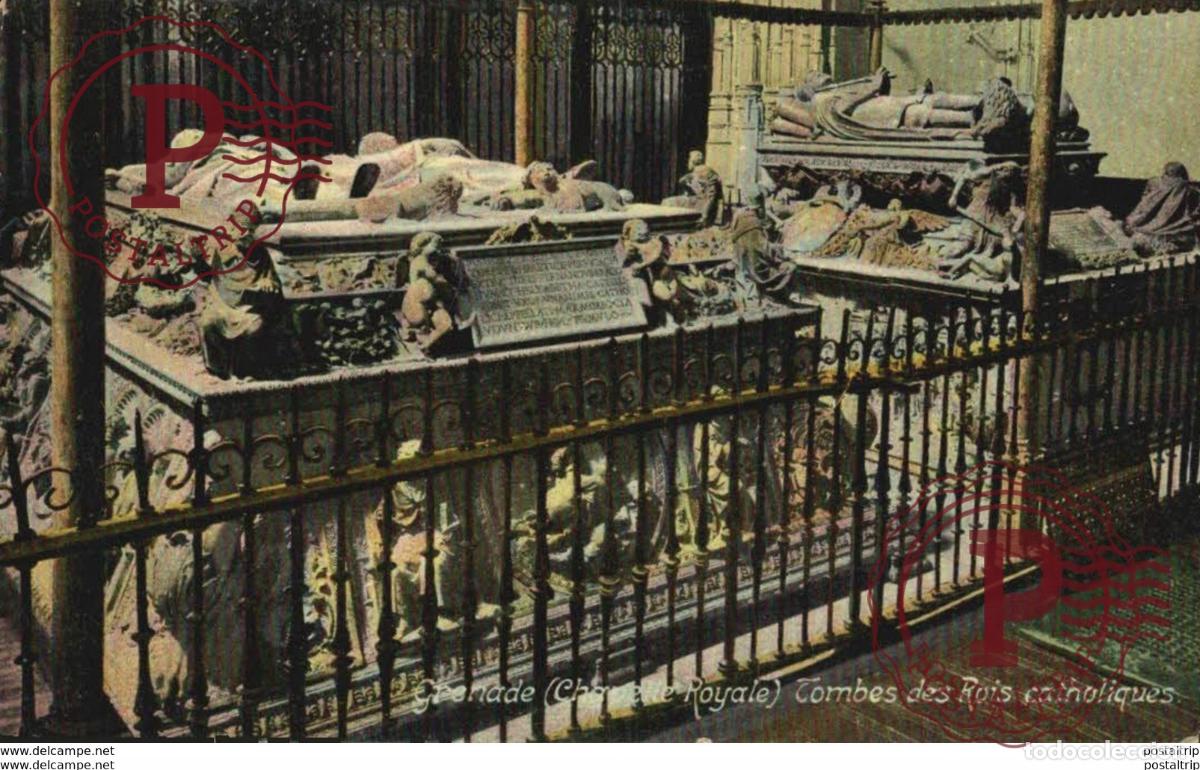 Postales: GRANADA. CARTUJA TUMBA DE LOS REYES CATOLICOS