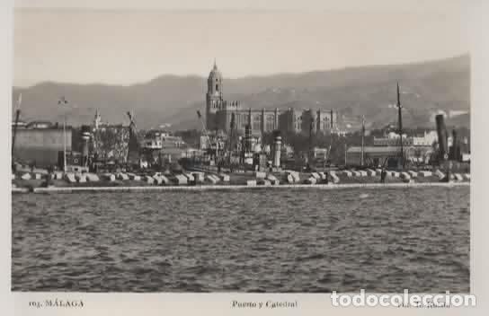 Postales: MALAGA SIN ESCRIBIR PUERTO Y CATEDRAL