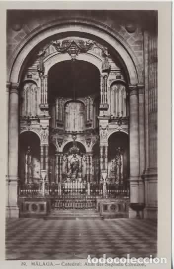 Postales: MALAGA SIN ESCRIBIR CATEDRAL