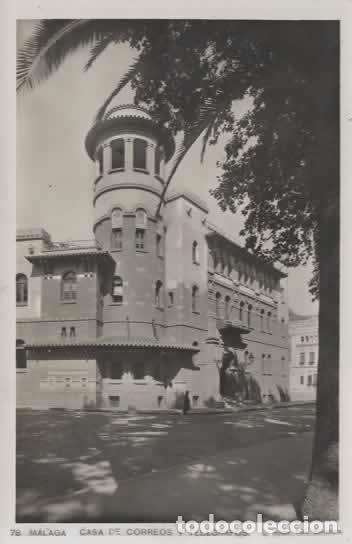 Postales: MALAGA SIN ESCRIBIR CASA DE CORREOS
