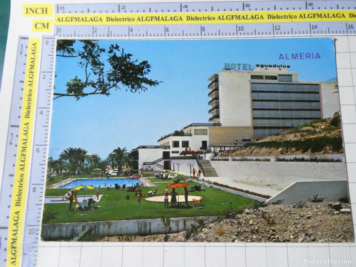 Postales: POSTAL DE ALMER&Iacute;A. A&Ntilde;O 1968. HOTEL AGUADULCE 2059 ARRIBAS. 2662