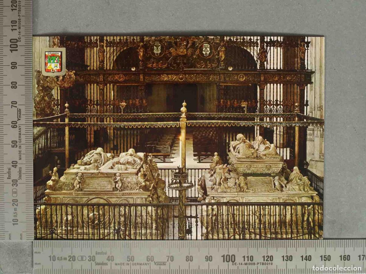 Postales: POSTAL. Granada - Capilla Real - Sepulcros Reales
