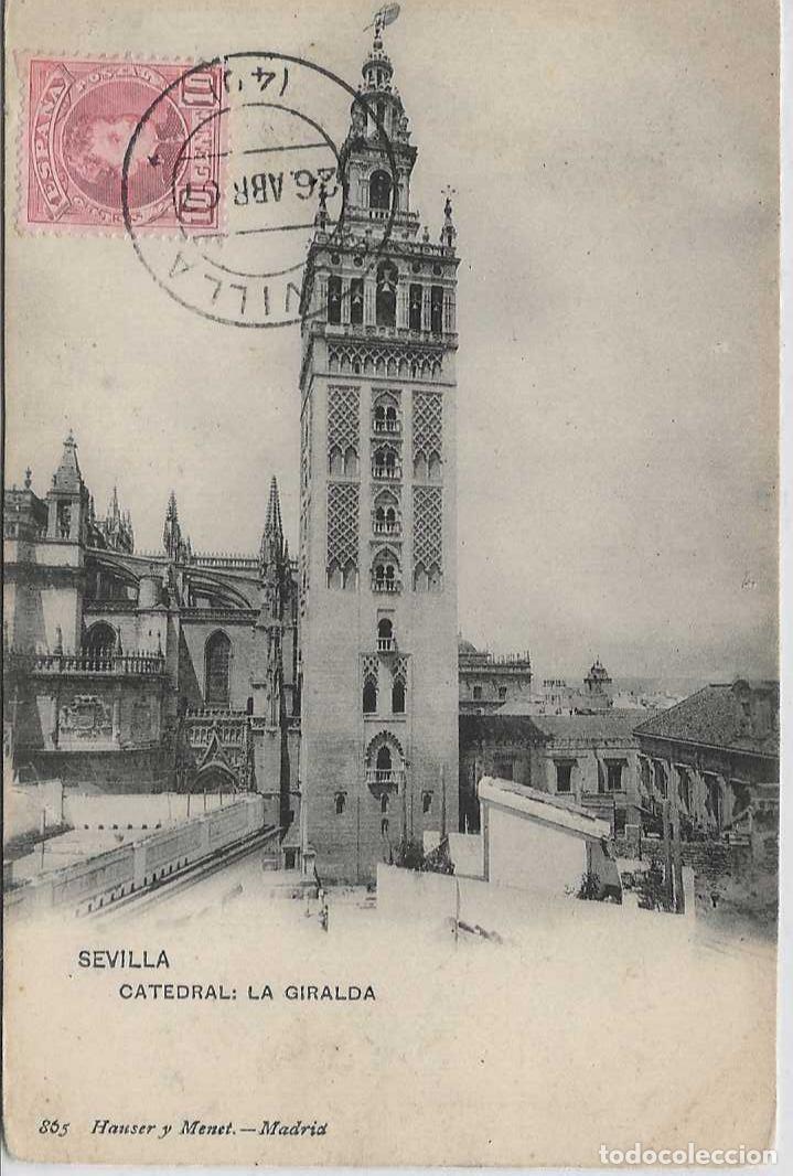 Postales: SEVILLA - CATEDRAL,LA GIRALDA - HAUSER Y MENET N&ordm; 865