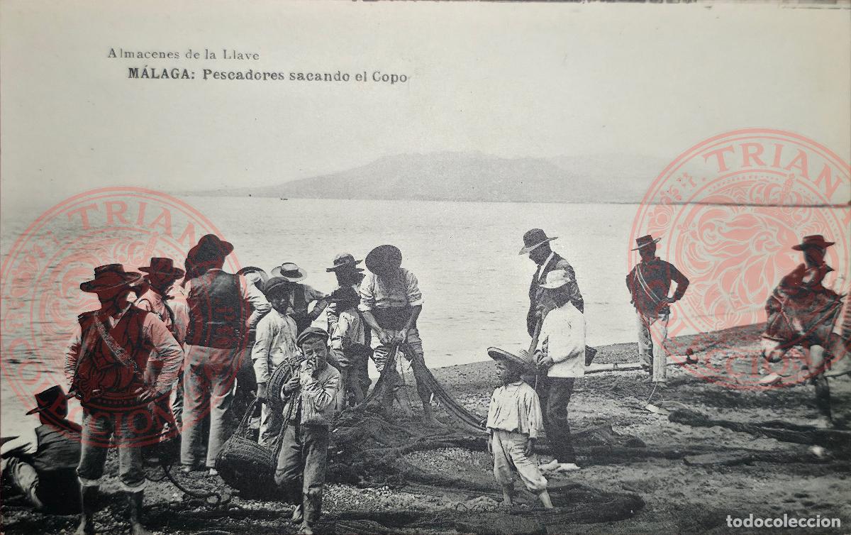 Postales: POSTAL MALAGA: PESCADORES SACANDO EL COPO. ALMACENES DE LA LLAVE (FOTOTIPIA HAUSER Y MENET)