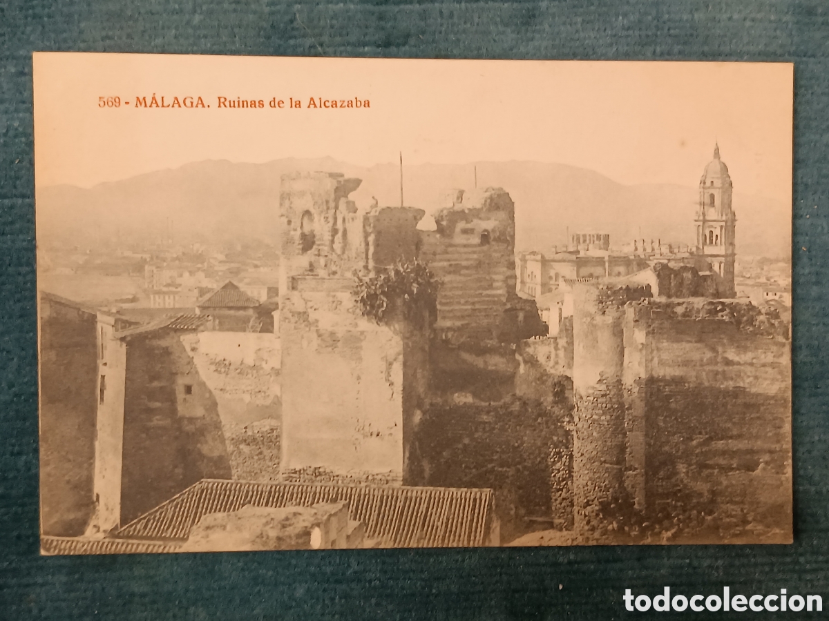 Postales: 569 M&Aacute;LAGA. Ruinas de la Alcazaba