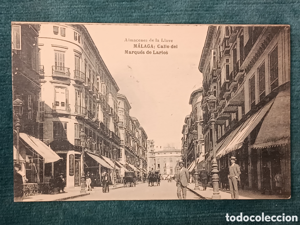 Postales: M&Aacute;LAGA. Calle del Marqu&eacute;s de Larios