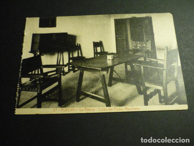 Postcards: HUELVA LA RABIDA CELDA DEL PADRE MARCHENA