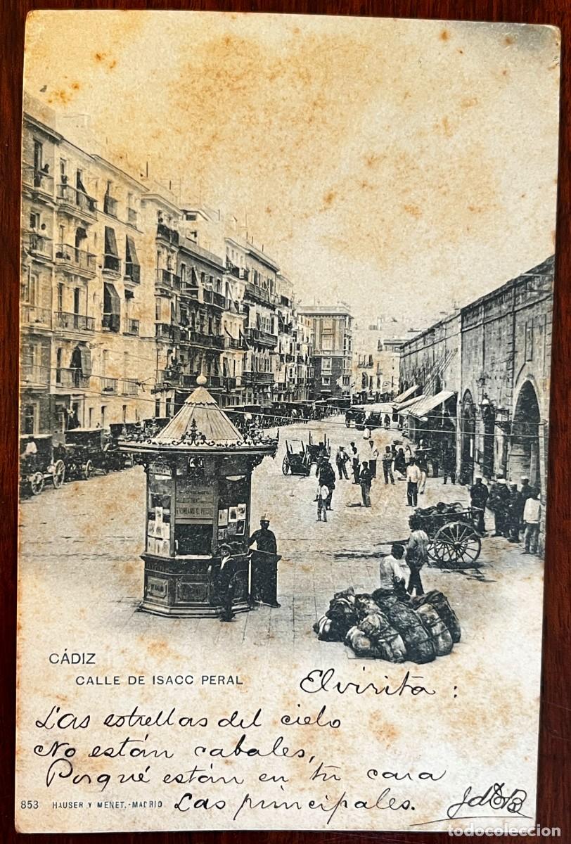 Postales: C&Aacute;DIZ, CALLE DE ISAAC PERAL, POSTAL HAUSER Y MENET N&ordm; 853 CON VERSOS MANUSCRITOS, PRINCIPIOS DEL