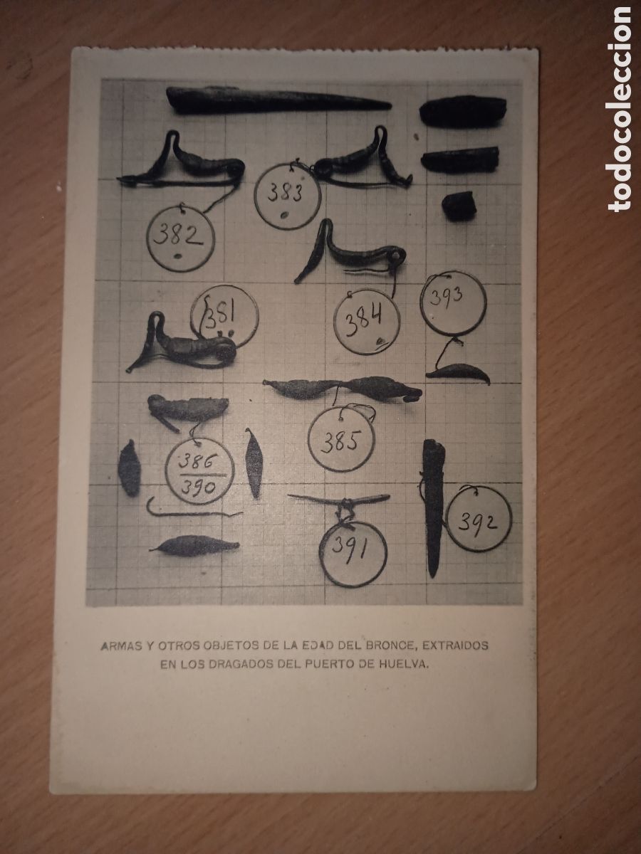 Postales: ARMAS Y OTROS OBJETOS DE LA EDAD DEL BRONCE, EXTRA&Iacute;DOS EN LOS DRAGADOS DEL PUERTO DE HUELVA