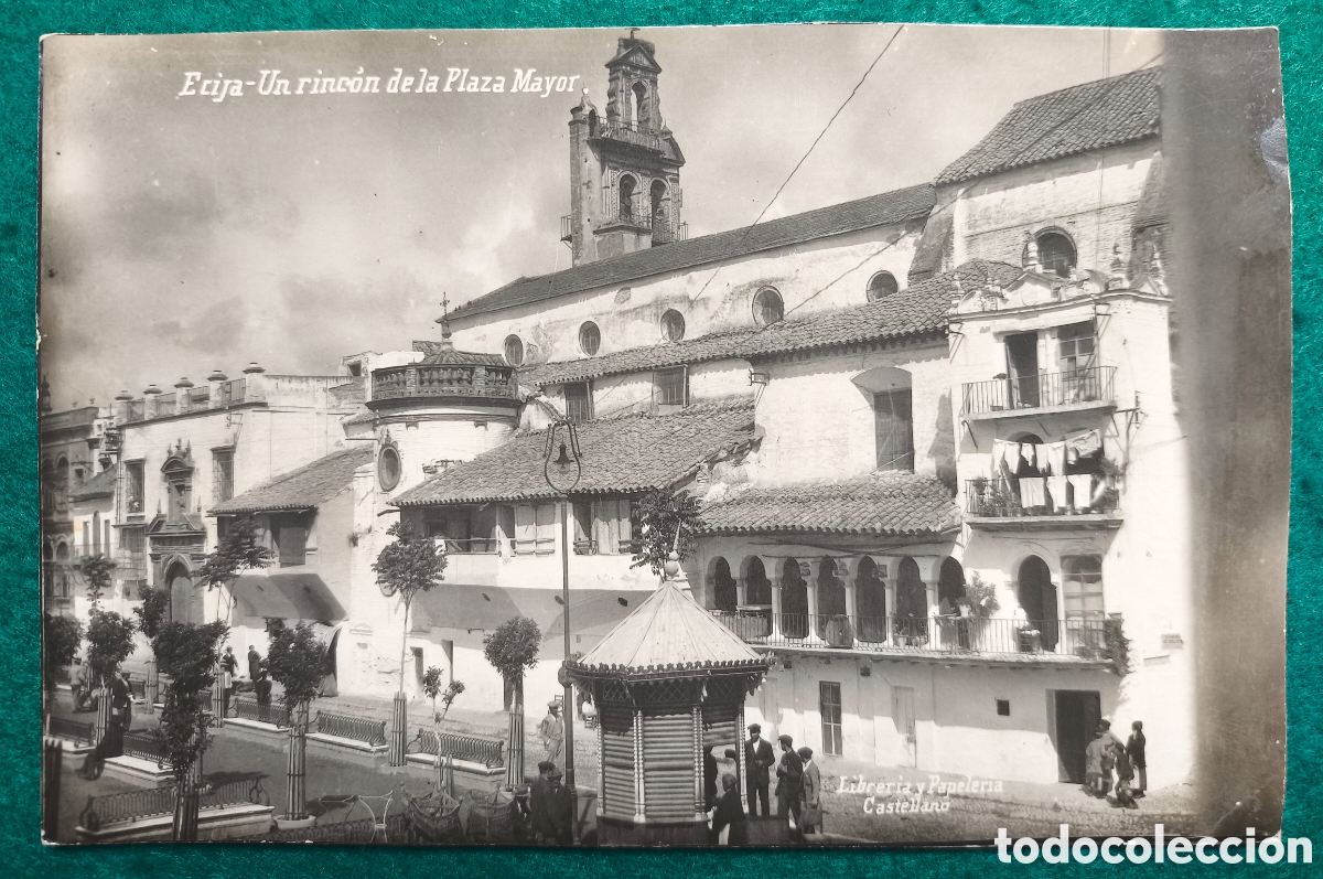 Postales: ECIJA PLAZA MAYOR POSTAL FOTOGR&Aacute;FICA LIBRER&Iacute;A CASTELLANA SEVILLA C. 1945