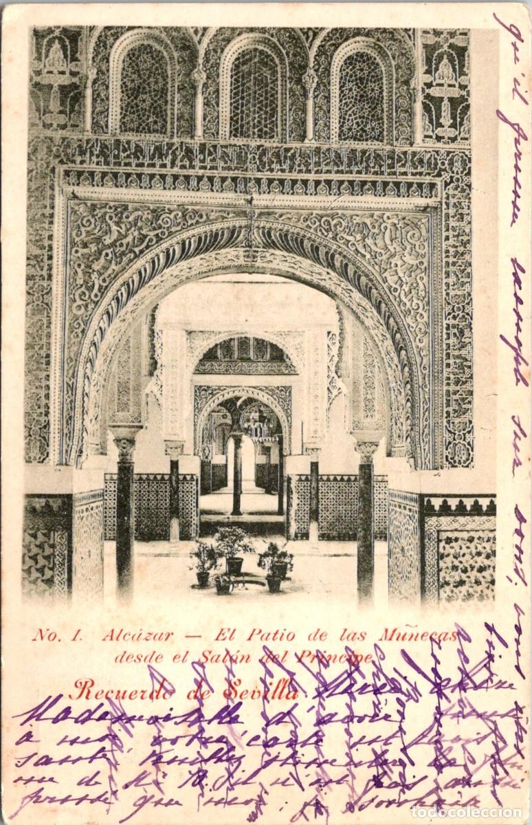Postales: Recuerdo de Sevilla n&ordm; 1-Alc&aacute;zar - El Patio de las Mu&ntilde;ecas desde el Sal&oacute;n del Pr&iacute;ncipe - Sin Dividir