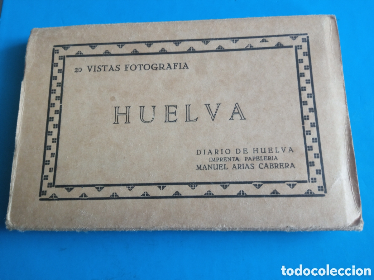 Postales: Antiguo acorde&oacute;n con 20 postales fotogr&aacute;ficas de Huelva