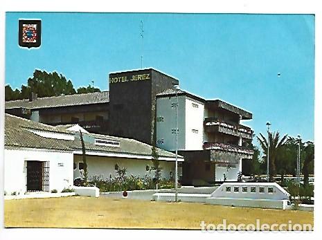 Postales: HOTEL JEREZ. FACHADA PRINCIPAL.- JEREZ DE LA FRONTERA / CADIZ