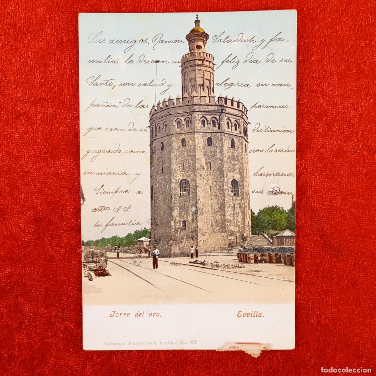 Postales: POSTAL - SEVILLA - TORRE DEL ORO - TOMAS SANZ, SEVILLA - N&ordm; 42 - RAR&Iacute;SIMA / 822