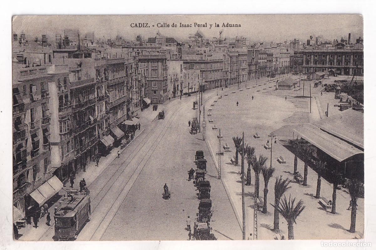 Postales: POSTAL. C&Aacute;DIZ. CALLE DE ISAAC PERAL Y LA ADUANA. CIRCULADA CON SELLO