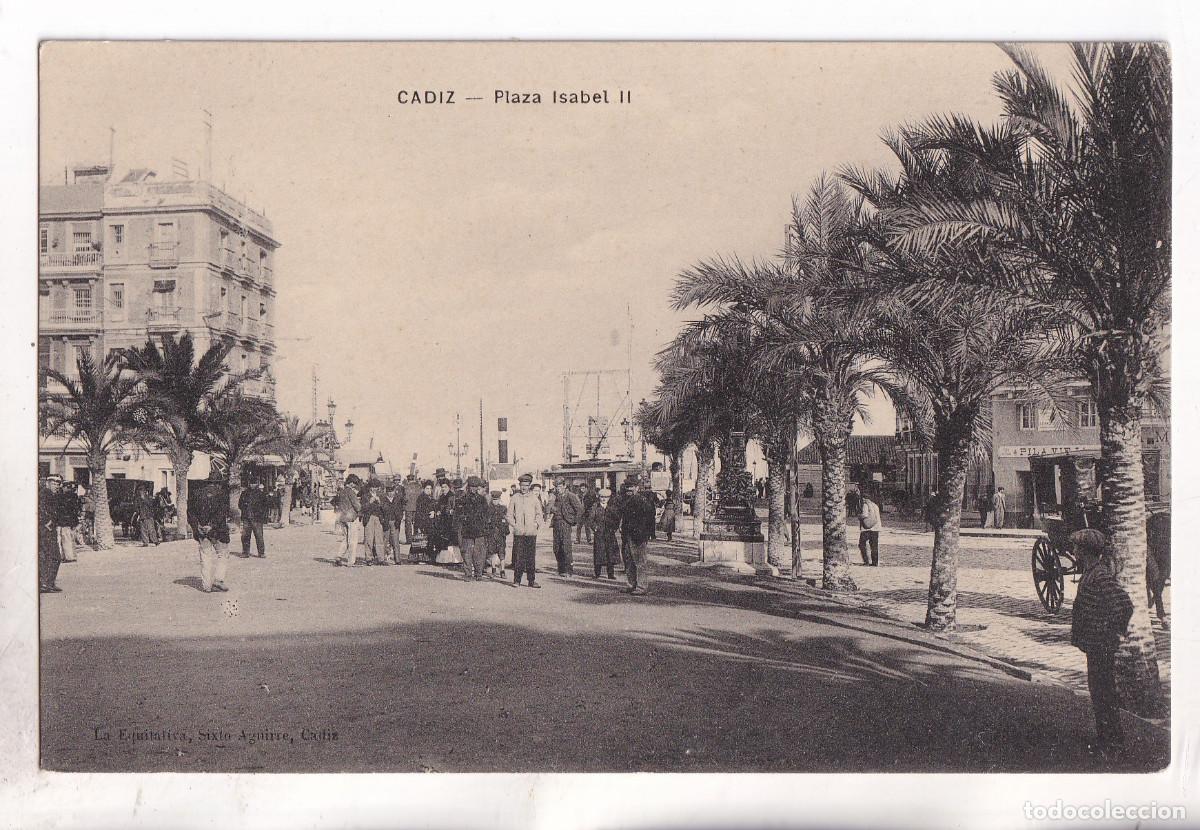 Postales: POSTAL. C&Aacute;DIZ. PLAZA ISABEL II