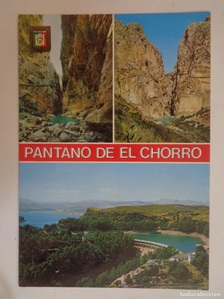 Postales: POSTAL DE MALAGA , COSTA DEL SOL: PANTANO DE &uml; EL CHORRO &uml;, CAMINO DEL REY , DESFILADERO GAITANES