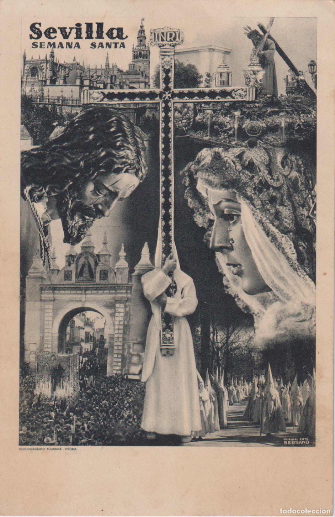 Postales: SEVILLA - SEMANA SANTA - ORIGINAL FOTO SERRANO - ESCRITA 1952